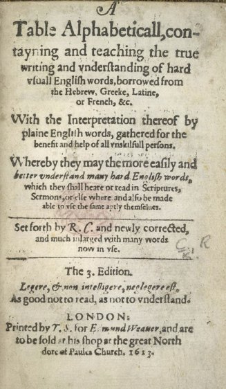 Introductory page to a 1613 edition of Cawdrey's "Table Alphabeticall",